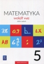 Matematyka wokół nas. Zbiór zadań. Klasa 5. Szkoła podstawowa - Joanna Lewicka, Helena Lewicka