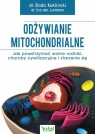 Odżywianie mitochondrialne w.2 Bodo Kuklinski, Ina van Lunteren