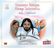Opowieści Biblijne. Jezus i Faryzeusze