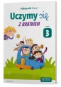 Uczymy się z Bratkiem. Klasa 1. Nauczanie początkowe. Podręcznik część 3 - Agnieszka Szwejkowska-Kulpa, Małgorzata Rożynska