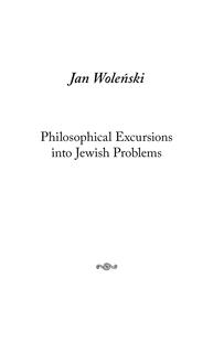 Philosophical Excursions into Jewish Problems