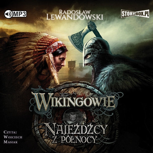 Wikingowie Tom 2 Najeźdźcy z Północy