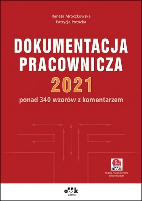 Dokumentacja pracownicza 2021 - Renata Mroczkowska, Potocka Patrycja