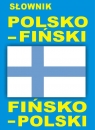 Słownik polsko - fiński fińsko - polski