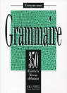 Grammaire 350 Exercices Poziom podstawowy