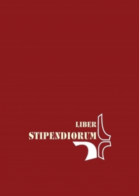 Liber Stipendiorum duża - Opracowanie zbiorowe