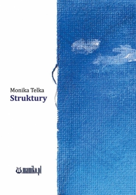 Struktury - Monika Telka