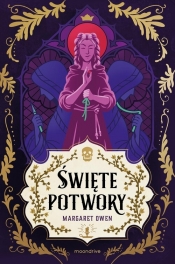 Święte potwory - Margaret Owen