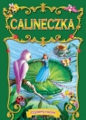 Calineczka Opracowanie zbiorowe