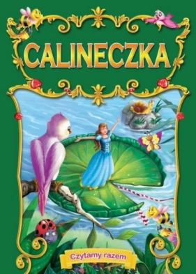 Calineczka - Praca zbiorowa