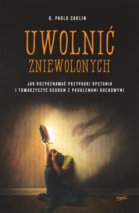 Uwolnić zniewolonych - Paolo Carlin