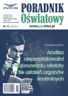 Analiza nieprawidłowości w funkcjonowaniu oświaty na tle ustaleń organów kontrolnych - <br />