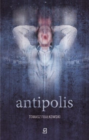 Antipolis - Fijałkowski Tomasz