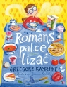 Romans palce lizać Grzegorz Kasdepke
