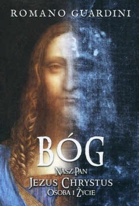 Bóg Nasz Pan Jezus Chrystus