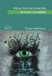 Łza czysta jak sumienie - Anna Korzeniowska
