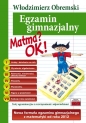 Matma? OK! Nowa formuła egzaminu gimnazjalnego z matematyki od roku 2012 - Włodzimierz Obremski