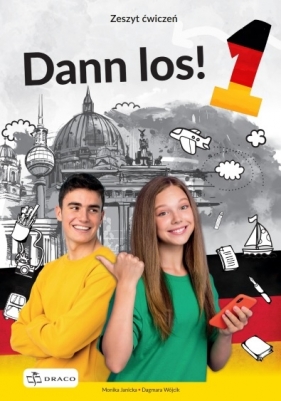 Dann los! 1. Ćwiczenia - Monika Janicka, Dagmara Wójcik