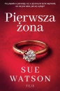 Pierwsza żona - Sue Watson