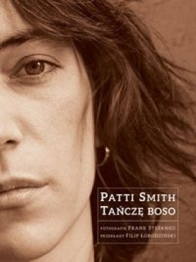 Tańczę boso - Smith Patti