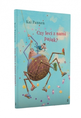 Pająk i mucha. Tom 3. Czy leci z nami pająk? - Kai Pannen
