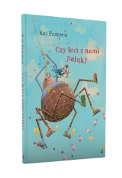 Pająk i mucha. Tom 3. Czy leci z nami pająk? - Kai Pannen