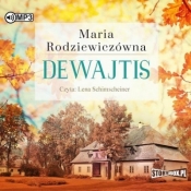 Dewajtis audiobook - Rodziewiczówna Maria
