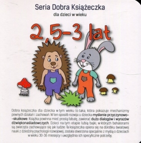 Seria Dobra Książeczka dla dzieci w wieku 2,5-3 lat - Agnieszka Starok