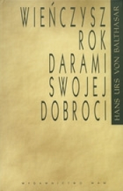 Wieńczysz rok darami swojej dobroci