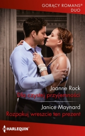 Dla czystej przyjemności Rozpakuj wreszcie ten prezent - Janice Maynard, Joanne Rock