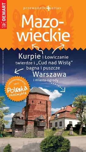 Mazowieckie - przewodnik. Polska Niezwykła