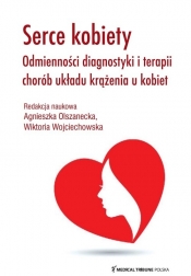 Serce kobiety - Wiktoria Wojciechowska, Agnieszka Olszanecka