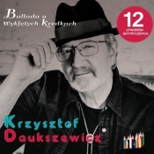 Ballada o wyklętych kredkach