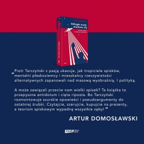 Oślizgłe macki, wiadome siły. Historia Ameryki w teoriach spiskowych - Piotr Tarczyński