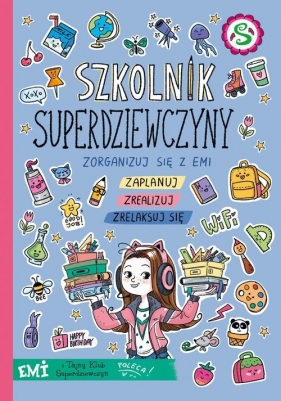 Emi i Tajny Klub Superdziewczyn Szkolnik 2021 - Agnieszka Mielech