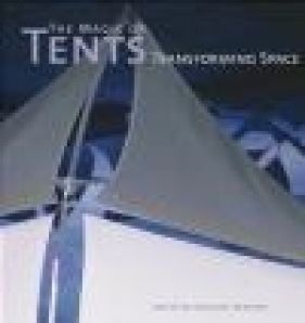 Magic of Tents - Alejandro Bahamon, Bahamon