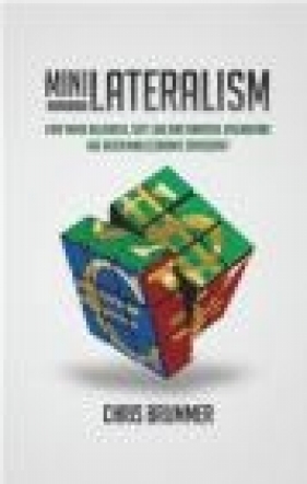 Minilateralism - Chris Brummer