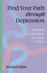 Find Your Path through Depression wer. angielska Richard Gilpin
