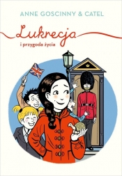 Lukrecja i przygoda życia - Anne Goscinny, Catel