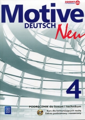 Motive – Deutsch Neu. Język niemiecki. Podręcznik. Część 4. Szkoły ponadgimnazjalne. Zakres rozszerzony. Kurs dla kontynuujących naukę (z CD audio) - Alina Dorota Jarząbek, Danuta Koper