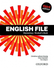 English File. Język angielski. Elementary Student's Book. Podręcznik dla liceum i technikum. - Praca zbiorowa