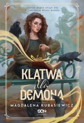 Wilcza Jagoda. Klątwa dla demona. Tom 3 - Magdalena Kubasiewicz