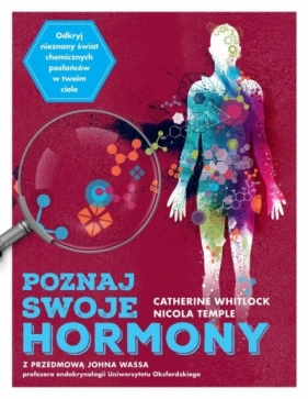 Poznaj swoje hormony - Nicola Temple, Catherine Whitlock