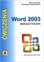 Word 2003 ćwiczenia wer. polska - Ewa Łuszczyk