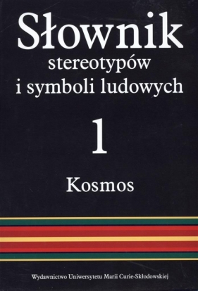 Słownik stereotypów i symboli ludowych Tom 1 Kosmos część 3 Meteorologia