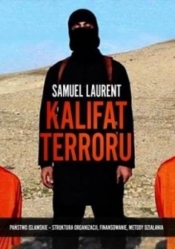 Kalifat terroru - Laurent Samuel