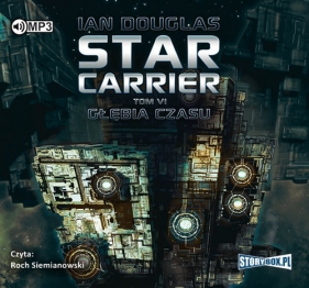 Star Carrier Tom VI Głębia czasu (Audiobook) - Douglas Ian