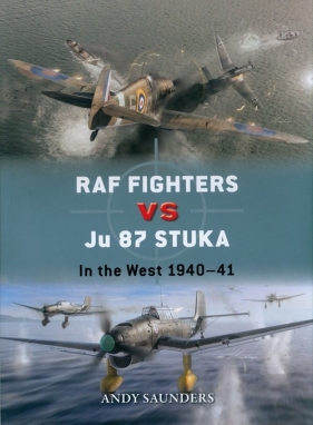 RAF Fighters vs Ju 87 Stuka - Andy Saunders