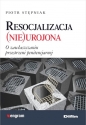 Resocjalizacja nieurojona - Piotr Stępniak