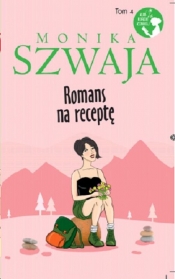 Romans na receptę - Monika Szwaja